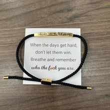 Load image into Gallery viewer, Inspire Bracelet - DONT LET THE HARD DAYS WIN