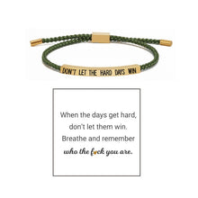 Load image into Gallery viewer, Inspire Bracelet - DONT LET THE HARD DAYS WIN