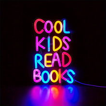Load image into Gallery viewer, Cool Kids Read Books Neon Sign
