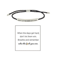 Load image into Gallery viewer, Inspire Bracelet - DONT LET THE HARD DAYS WIN